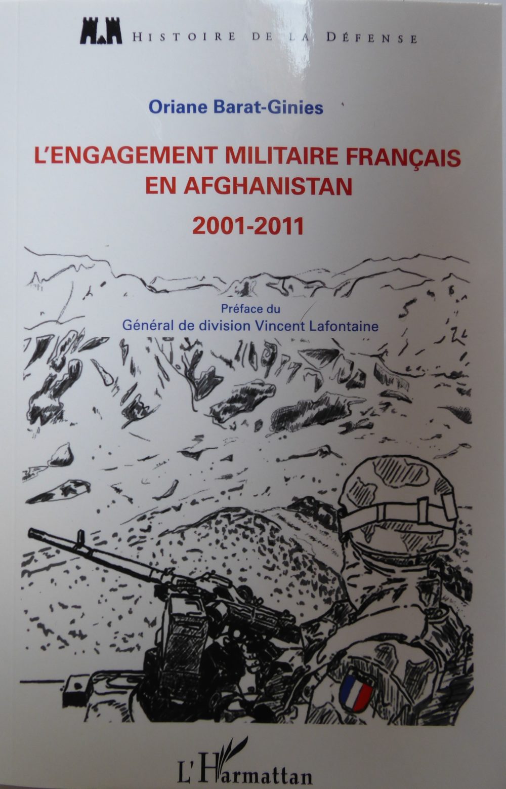 L'engagement militaire francais en afghanistan